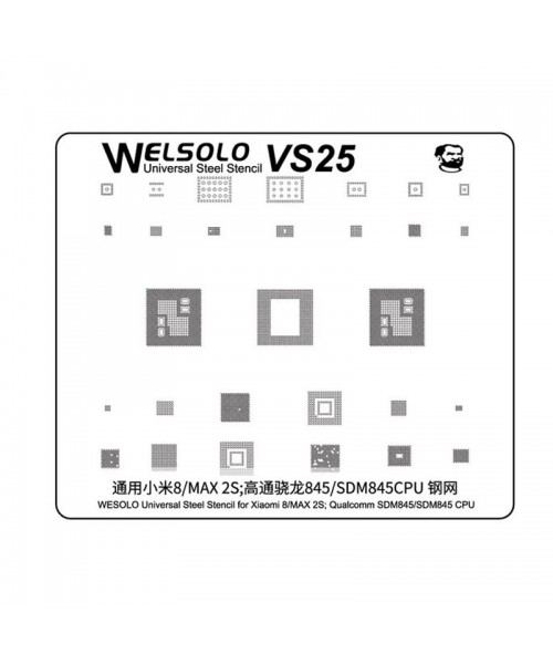 Welsolo VS25 Universal Steel Stencil For Xiaomi Mi 8/Max 2S Qualcomm SDM845/SDM845 CPU Welsolo VS25 Universal Steel Stencil For Xiaomi Mi 8/Max 2S Qualcomm SDM845/SDM845 CPU