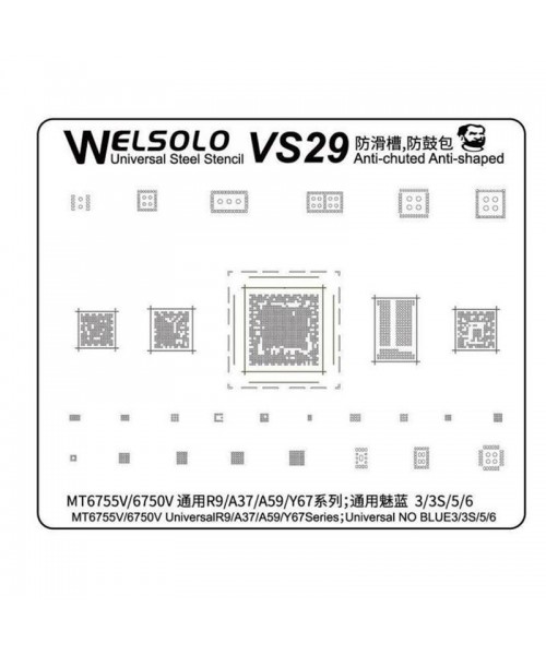 Welsolo VS29 Universal Steel Stencil For Series MT6755V/MT6750V/R9/A37/A59/Y67 Series Welsolo VS29 Universal Steel Stencil For Series MT6755V/MT6750V/R9/A37/A59/Y67 Series